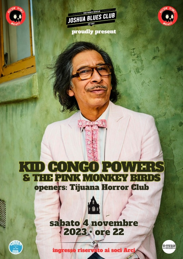 ROCKIN'BONES NIGHT: KID CONGO AND THE PINK MONKEY BIRDS + TIJUANA HORROR CLUB